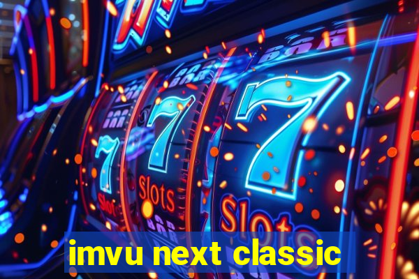 imvu next classic